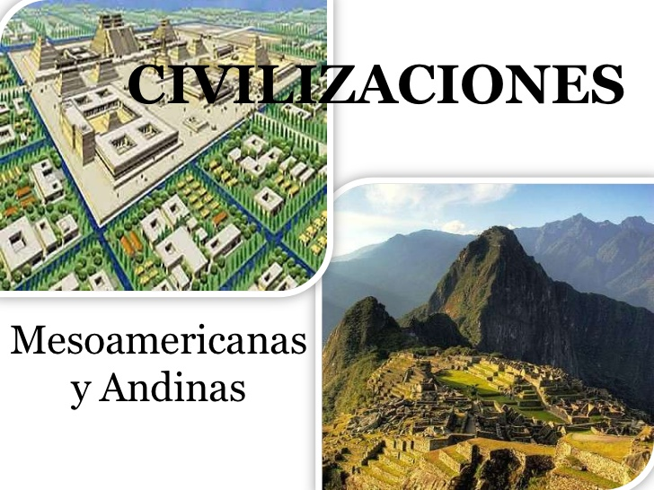 Civilizaciones Masoamericanas Y Andinas At Emaze Presentation