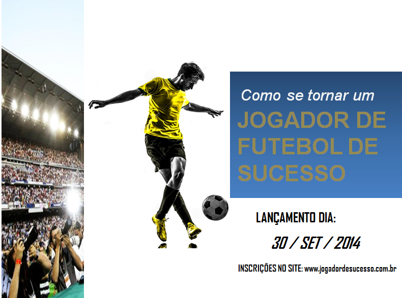 O Que Fazer Para Ser Um Jogador De Futebol