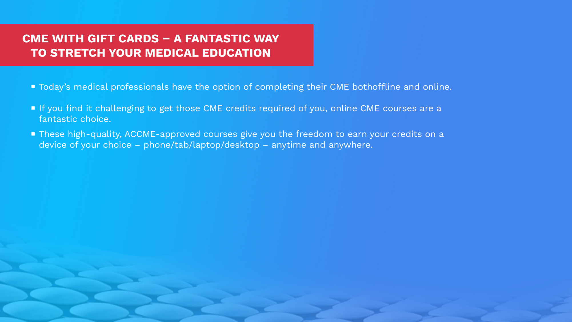 Benefits of CME with Gift Cards American Medical Seminars