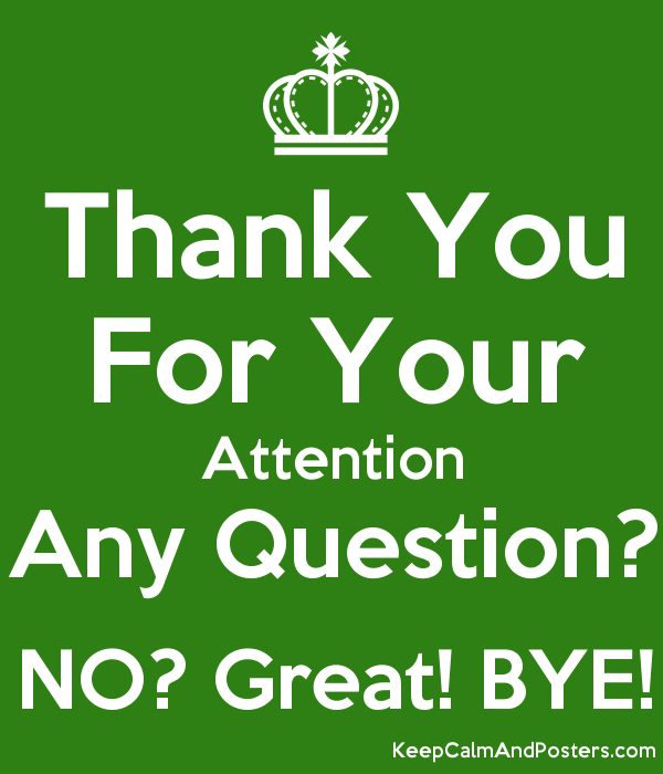 Pay attention to the questions. Thank you for. Thank you for your attention. Thank you for your attention картинки. Thank you for your attention any questions.