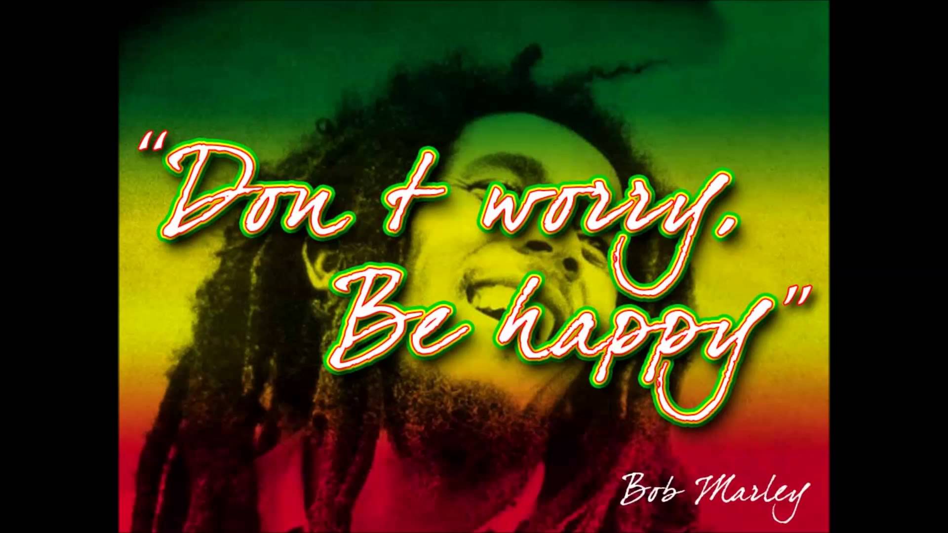 Bob marley don t worry