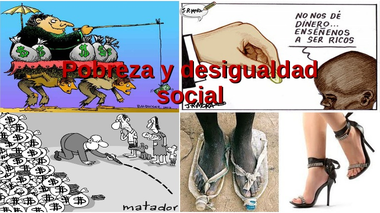 Desigualdad Social On Emaze