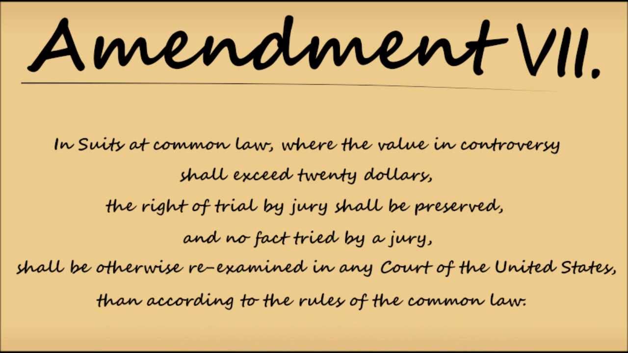 The 7th Amendment. 