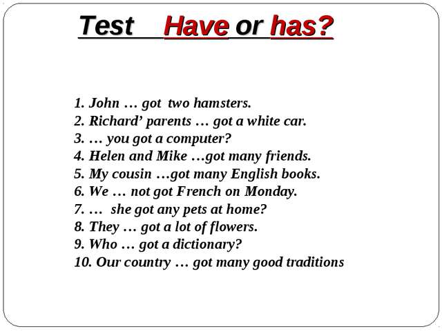 Have has can am is are упражнения. Have has got упражнения. Have got has got упражнения 5 класс. Have has got упражнения 3 класс. Глагол to have упражнения для детей 2 класса.