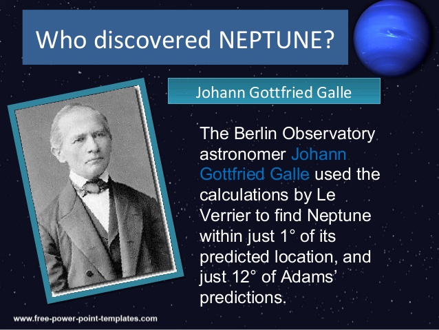 Who discovered them. Discovery of Neptune. Иоганн Галле. Иоганн Галле Нептун. Иоганн Галле астроном.
