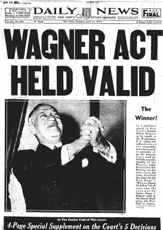 Закон вагнера регулирует. Закон Вагнера 1935 г в США. Wagner Act. Закон Вагнера США. Закон Вагнера 1935 год.