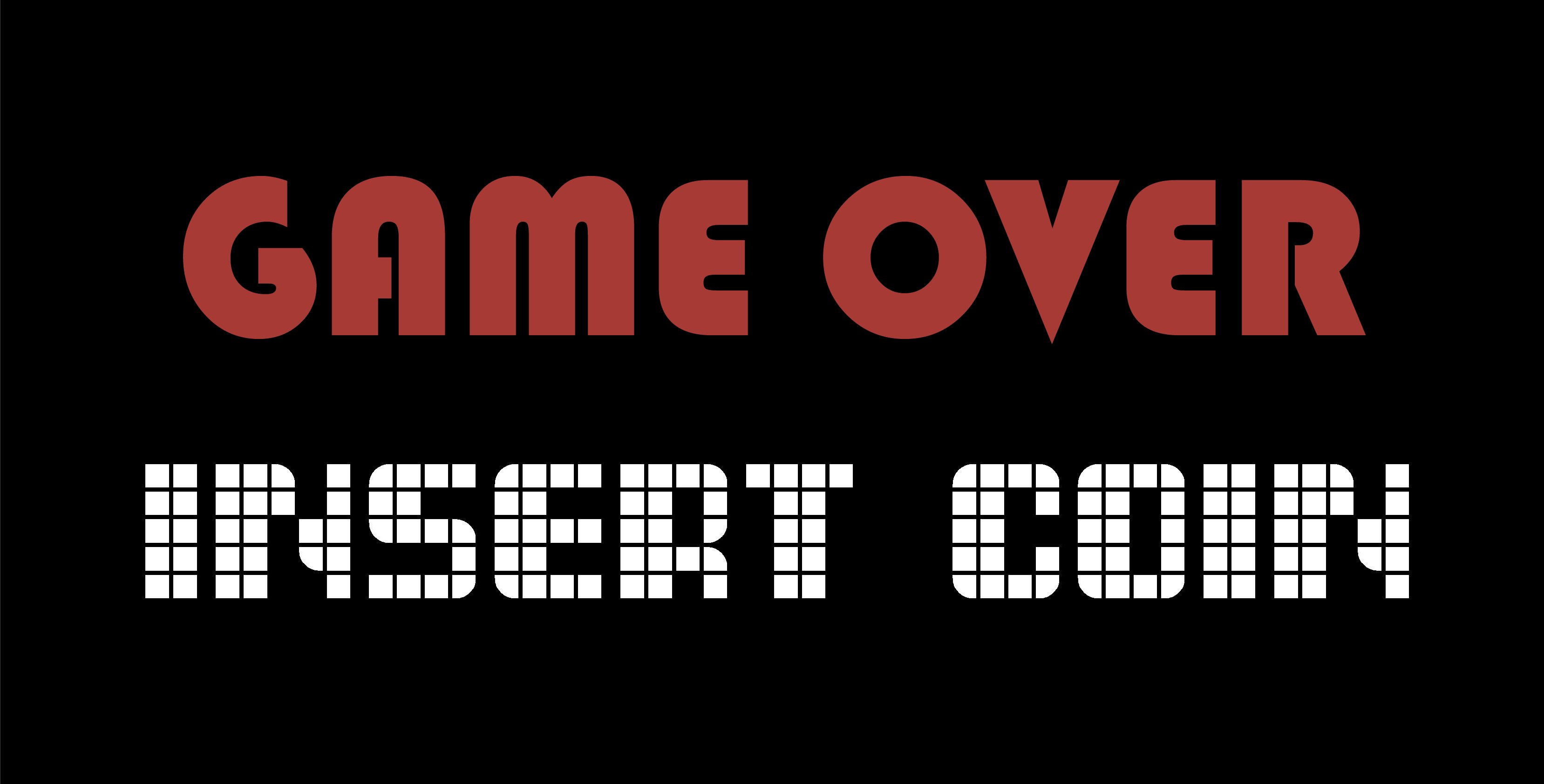 Картинка over. Game over Insert Coin. Фон гейм овер. Надпись game over. Обои на ПК game over.