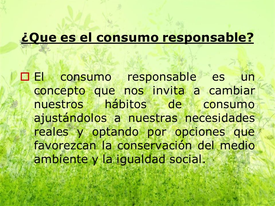 CONSUMO RESPONSABLE On Emaze