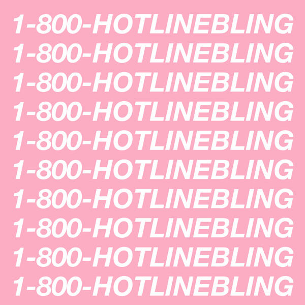 Hotline Bling