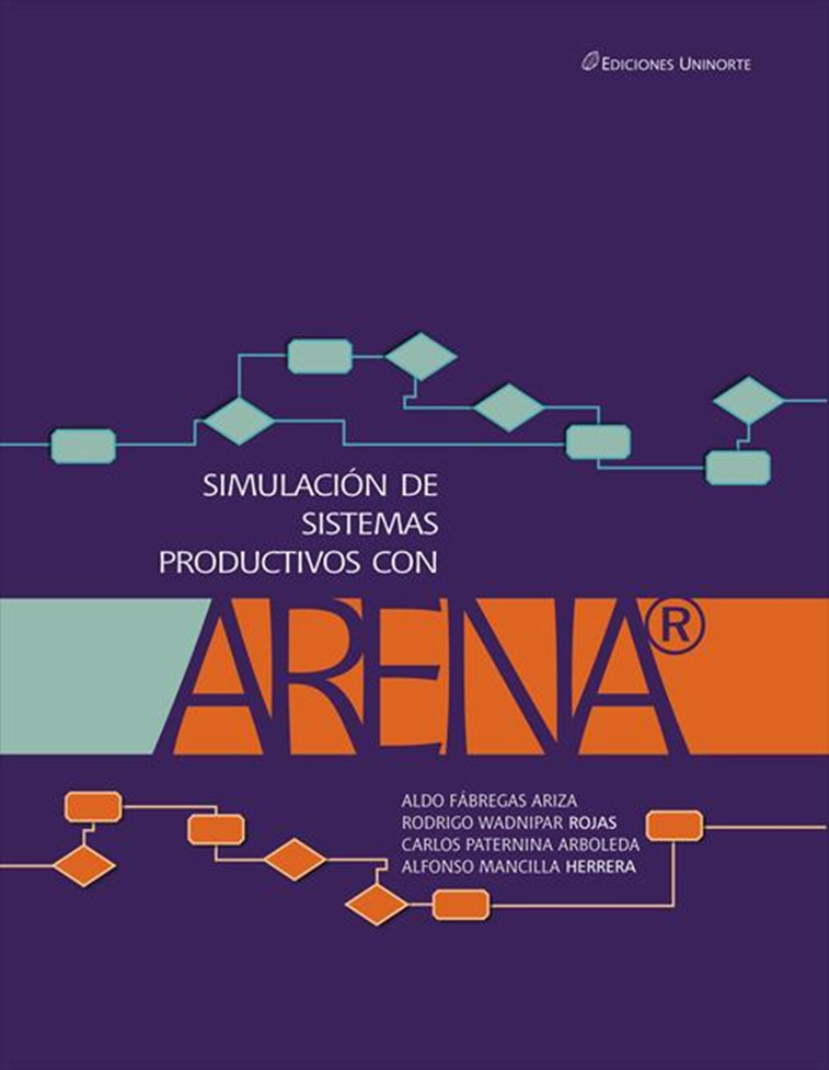 Arena es un sistema diseñado para simular procesos.