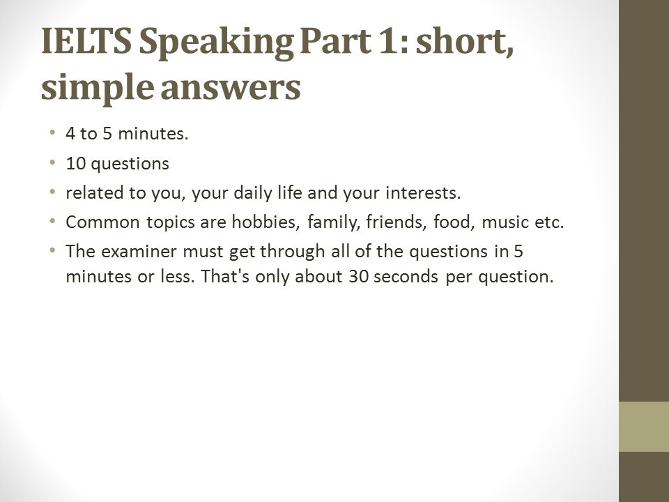 Ielts speaking practice. IELTS speaking Part 1 2 3. IELTS speaking Part 1 questions. Вопросы IELTS speaking. IELTS speaking часть.