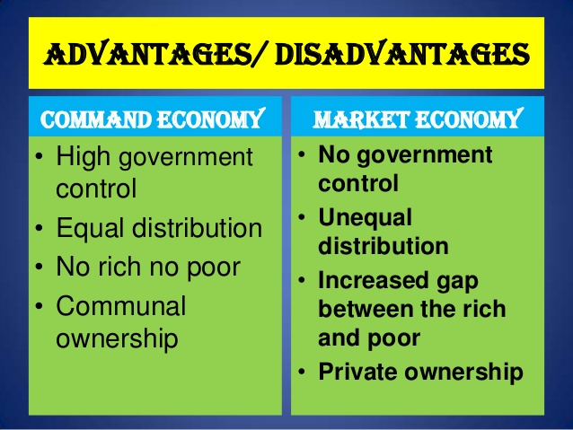 Think of the advantages and disadvantages. Disadvantages of market economy. command economy. market economy advantages and disadvantages. command economic system.