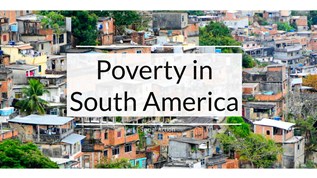 Poverty - South America at emaze Presentation