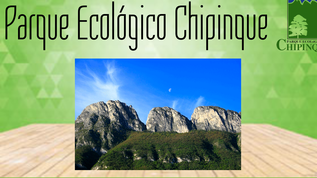 Parque Ecologico Chipinque at emaze Presentation