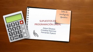 SUPUESTOS EN PROGRAMACIÓN LINEAL at emaze Presentation