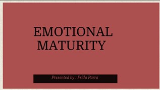 emotional maturity at emaze Presentation
