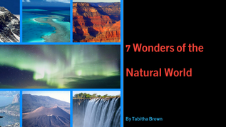 7 Wonders of the Natural World at emaze Presentation