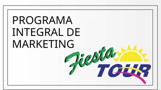 Programa integral fiesta tour at emaze Presentation
