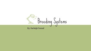 Breeding Systems At Emaze Presentation