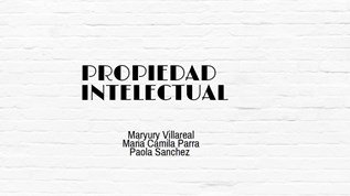 PROPIEDAD INTELECTUAL at emaze Presentation