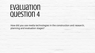 Evaluation Question 4 at emaze Presentation