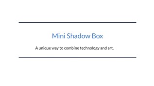 Mini Shadow Box at emaze Presentation