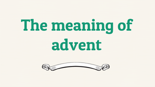 The meaning of advent at emaze Presentation