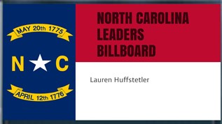 NORTH CAROLINA LEADERS BILLBOARD at emaze Presentation