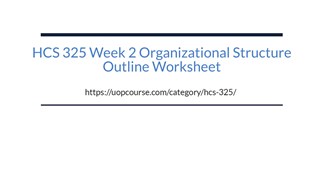 HCS 325 Week 2 Organizational Structure Outline Worksheet at emaze ...