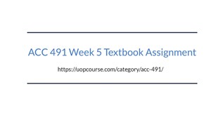 ACC 491 Week 5 Textbook Assignment at emaze Presentation