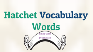 30 vocabulary words for hatchet at emaze Presentation