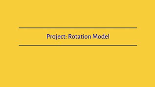Project: Rotation Model at emaze Presentation
