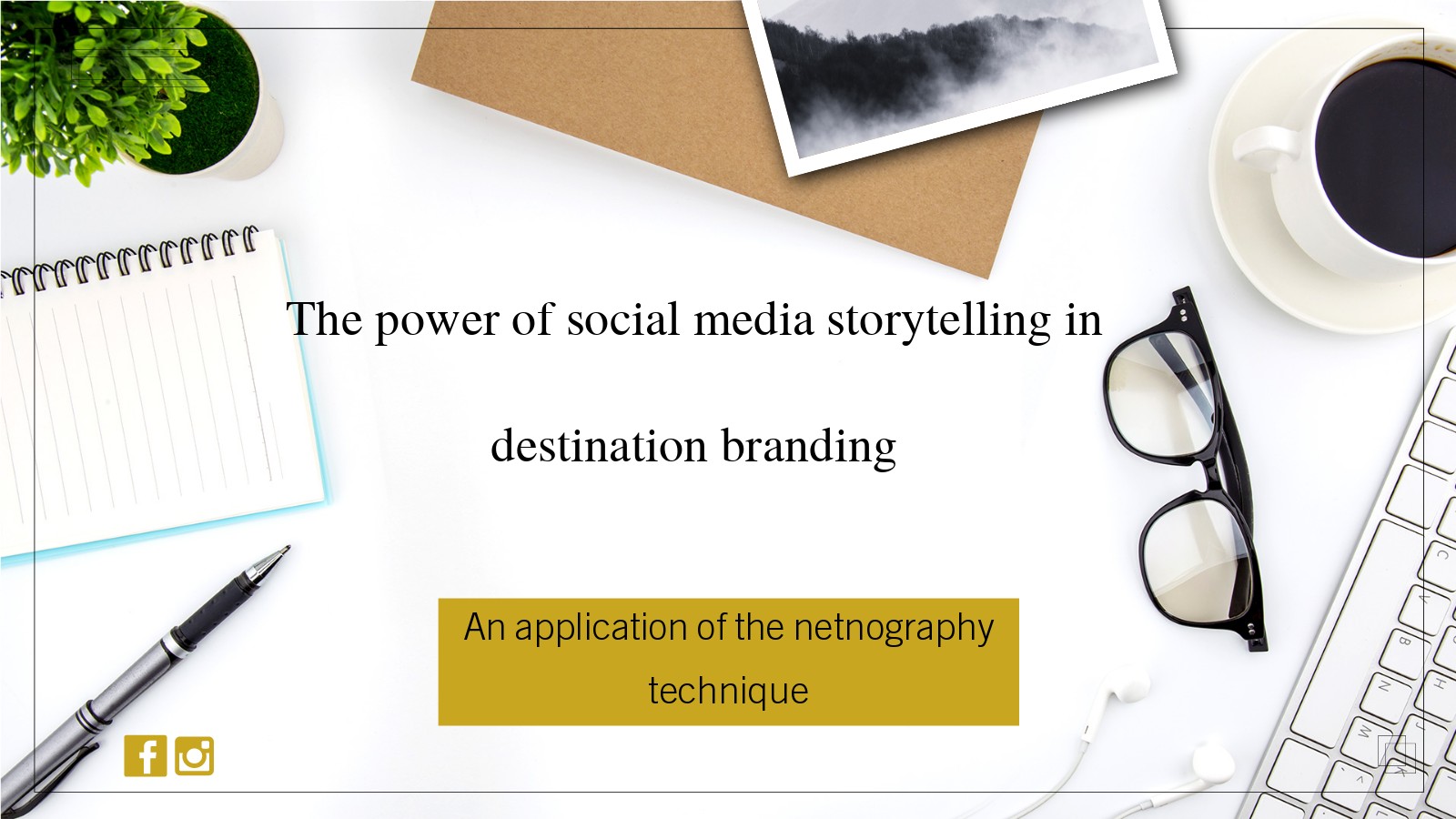 The power of social media storytelling in destination at emaze Presentation