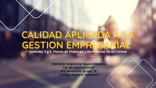 CALIDAD APLICADA A LA GESTION EMPRESARIAL At Emaze Presentation