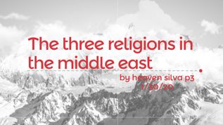 The three religions in the Middle East at emaze Presentation