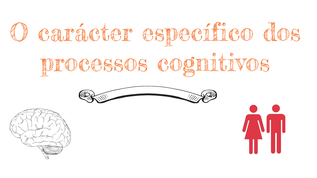 O Carácter Específico Dos Processos Cognitivos At Emaze Presentation