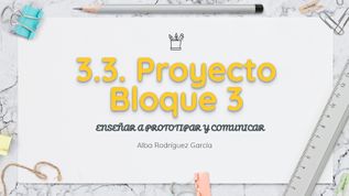 3.3. Proyecto Bloque 3 at emaze Presentation