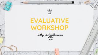 EVALUATIVE WORKSHOP at emaze Presentation