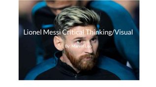 Lionel Messi Critical ThinkingVisual at emaze Presentation