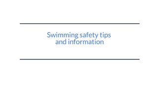 Swimming safety tips at emaze Presentation