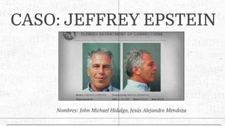 Caso: Jeffrey Epstein copy1 at emaze Presentation