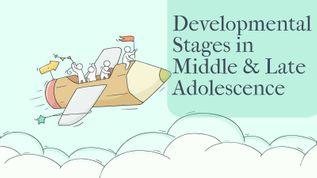 Developmental Stages in Middle & Late Adolescence at emaze Presentation