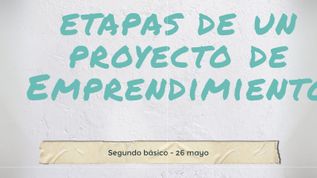 Etapas de un proyecto de emprendimiento at emaze Presentation