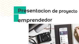 Presentacion de proyecto emprendedor at emaze Presentation