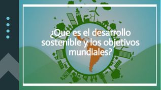 DESARROLLO SOSTENIBLE at emaze Presentation