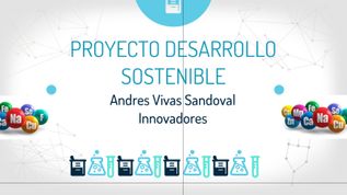 PROYECTO DESARROLLO SOSTENIBLE at emaze Presentation