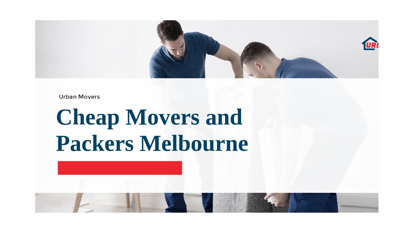 Cheap Movers and Packers Melbourne Urban Movers at emaze Presentation