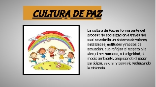 Cultura de paz at emaze Presentation