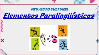 ELEMENTOS PARALINGUISTICOS At Emaze Presentation