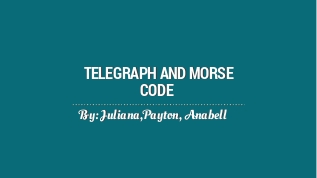 Telegraph And Morse Code At Emaze Presentation